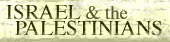 Israel and the Palestinians