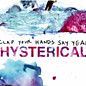 Review of Hysterical