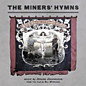 Review of The Miners’ Hymns